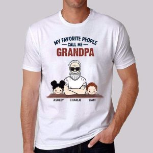 Apparel Favorite People Call Me Grandpa Man And Kids Personalized Shirt