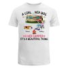 T-Shirt A Camping Girl And Her Fur Babies Personalized Shirt Classic Tee / White Classic Tee / S